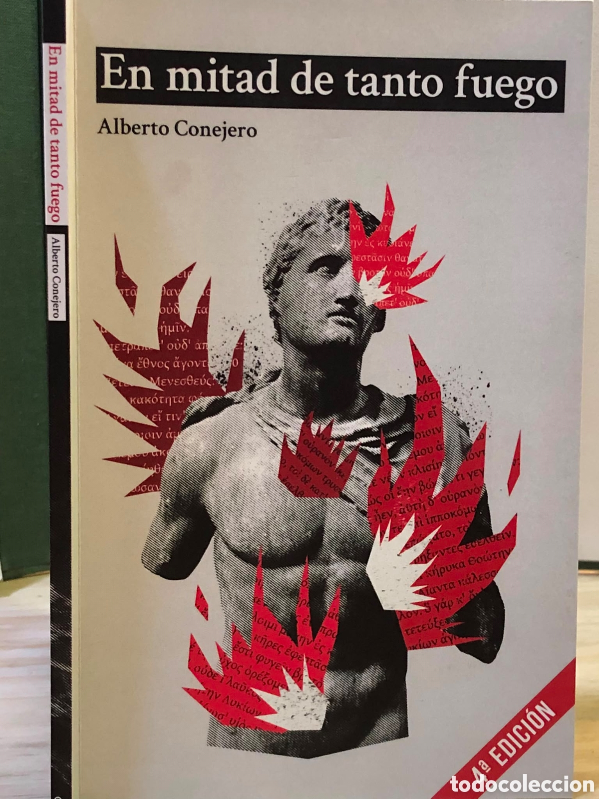 Libros de segunda mano: En mitad de tanto fuego - Alberto Conejero