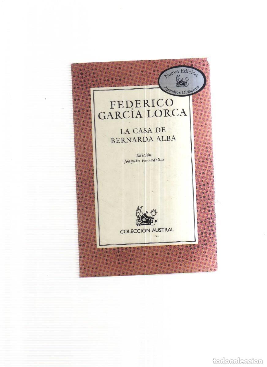 Libros de segunda mano: La casa de Bernarda Alba. Federico Garc&iacute;a Lorca.