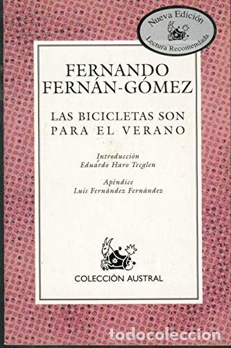 Libros de segunda mano: Las bicicletas son para el verano. Fern&aacute;n G&oacute;mez, Fernando