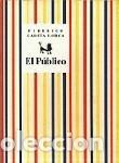 Livres d'occasion: EL P&Uacute;BLICO.. - Garc&iacute;a Lorca, Federico.