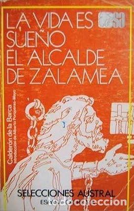 Libros de segunda mano: La Vida Es Sue&ntilde;o / El Alcalde De Zalamea. Pedro Calder&oacute;n De La Barca