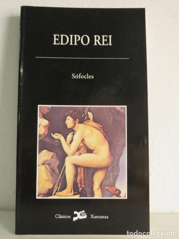 Libros de segunda mano: Edipo Rei - S&oacute;focles - Xuntanza Editorial - Cl&aacute;sicos - Foto 1