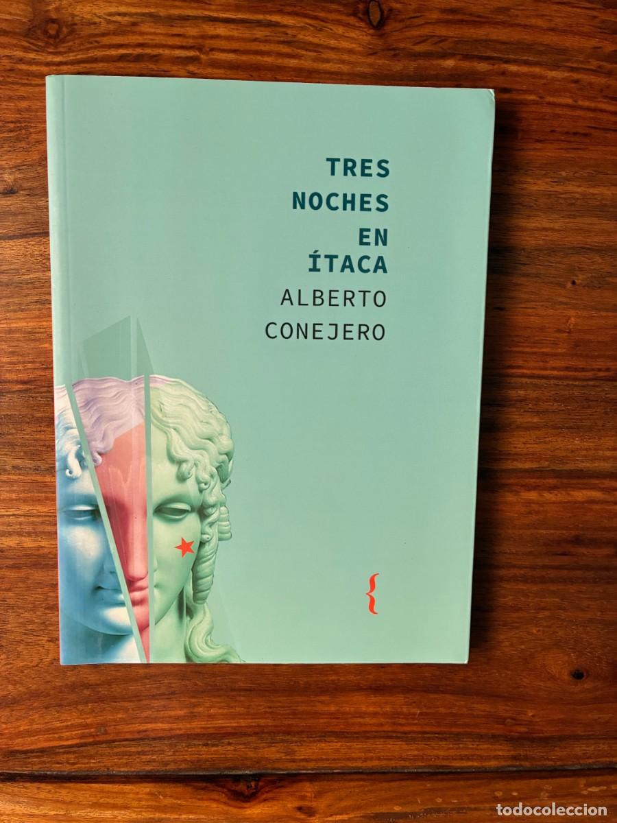 Libros de segunda mano: Tres noches en &Iacute;taca. Alberto Conejero. Libros en escena.