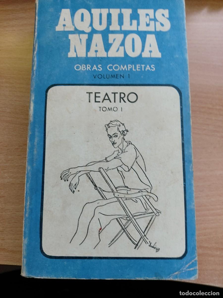Libros de segunda mano: Obras Completas. Volumen 1: Teatro (Tomo I) Autor: Aquiles Nazoa.