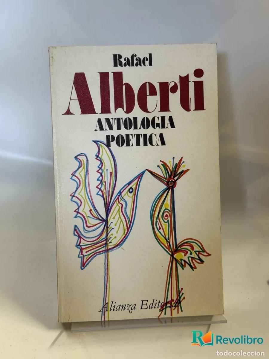 Libros de segunda mano: Antologia Poetica - Rafael Alberti