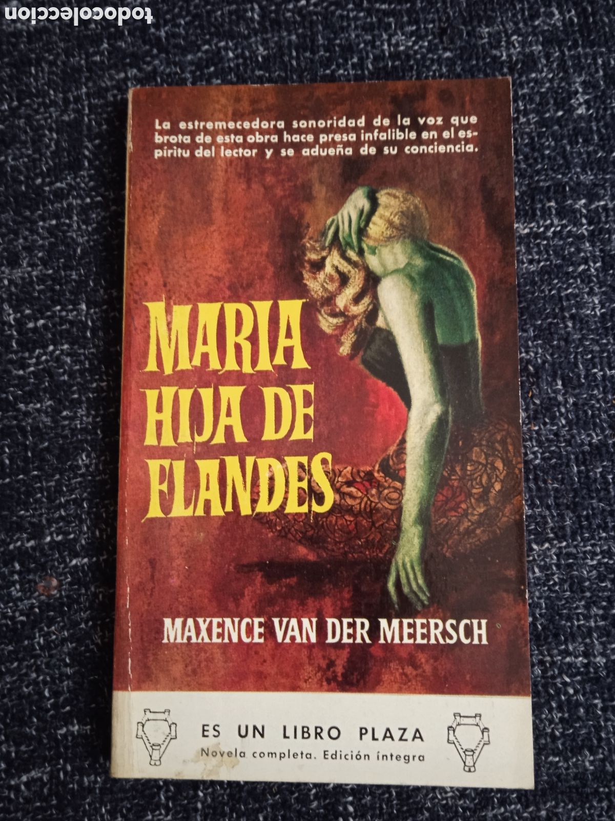 Libros de segunda mano: Maria hija de flandes / Maxence Van Der Meersch