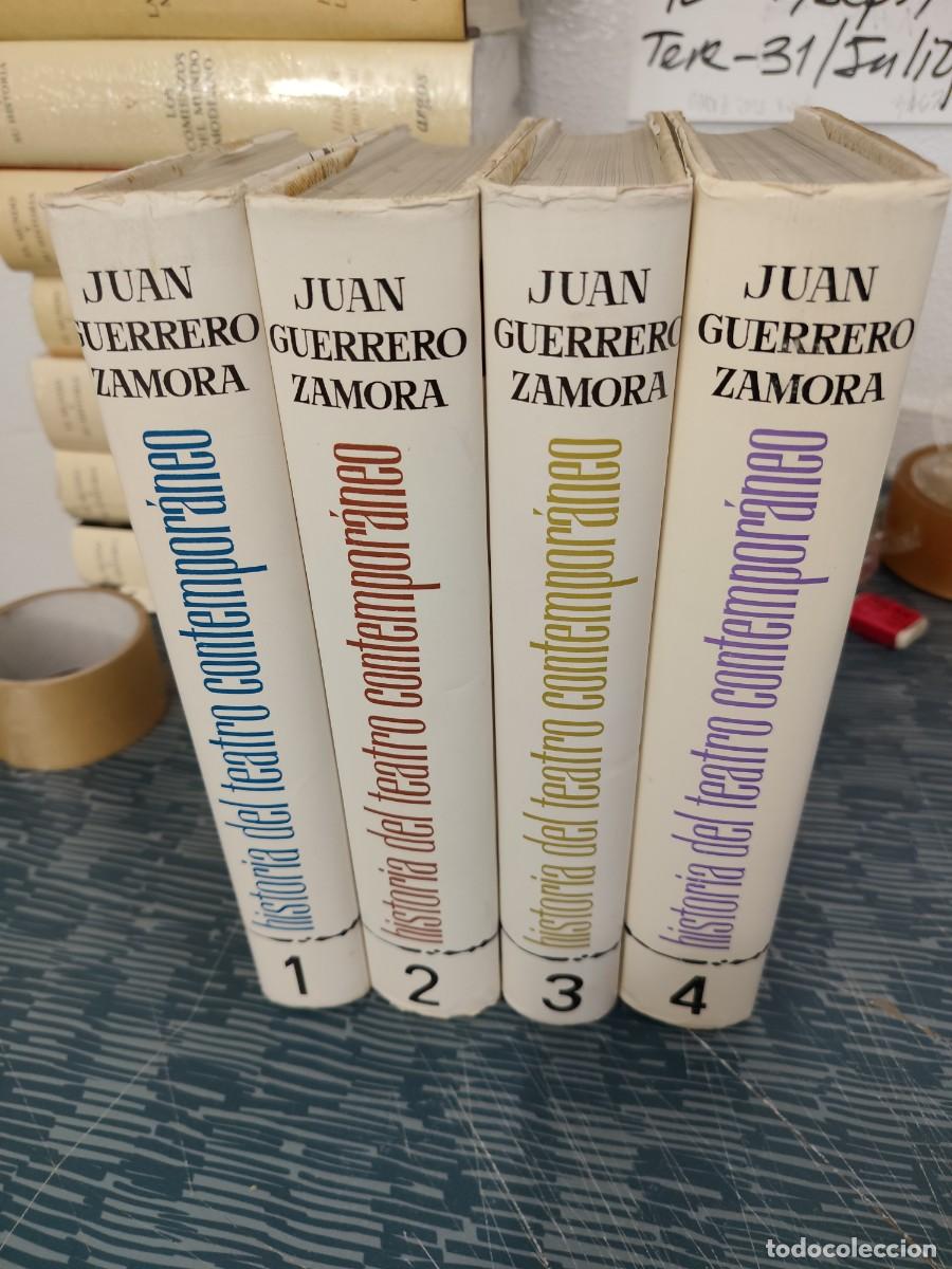 Libros de segunda mano: HISTORIA DEL TEATRO CONTEMPOR&Aacute;NEO,JUAN GUERRERO ZAMORA,4 TOMOS,JUAN FLORS EDITOR,1961, VER FOTOS