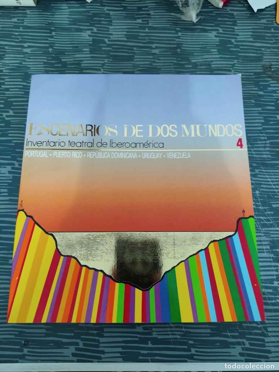Libros de segunda mano: ESCENARIOS DE DOS MUNDOS, INVENTARIO TEATRAL DE IBEROAMERICA,TOMO 4,1988,473 P&Aacute;GINAS.