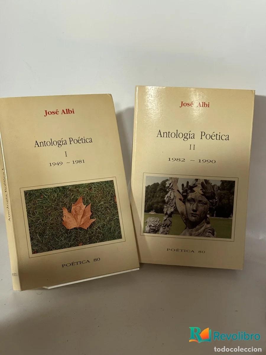 Libros de segunda mano: Lote Antolog&iacute;a Po&eacute;tica 2 tomos - Jos&eacute; Albi