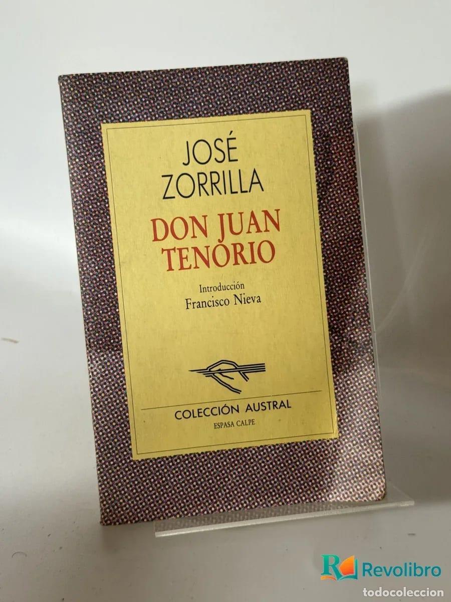 Libros de segunda mano: Don Juan Tenorio - Jos&eacute; Zorrilla
