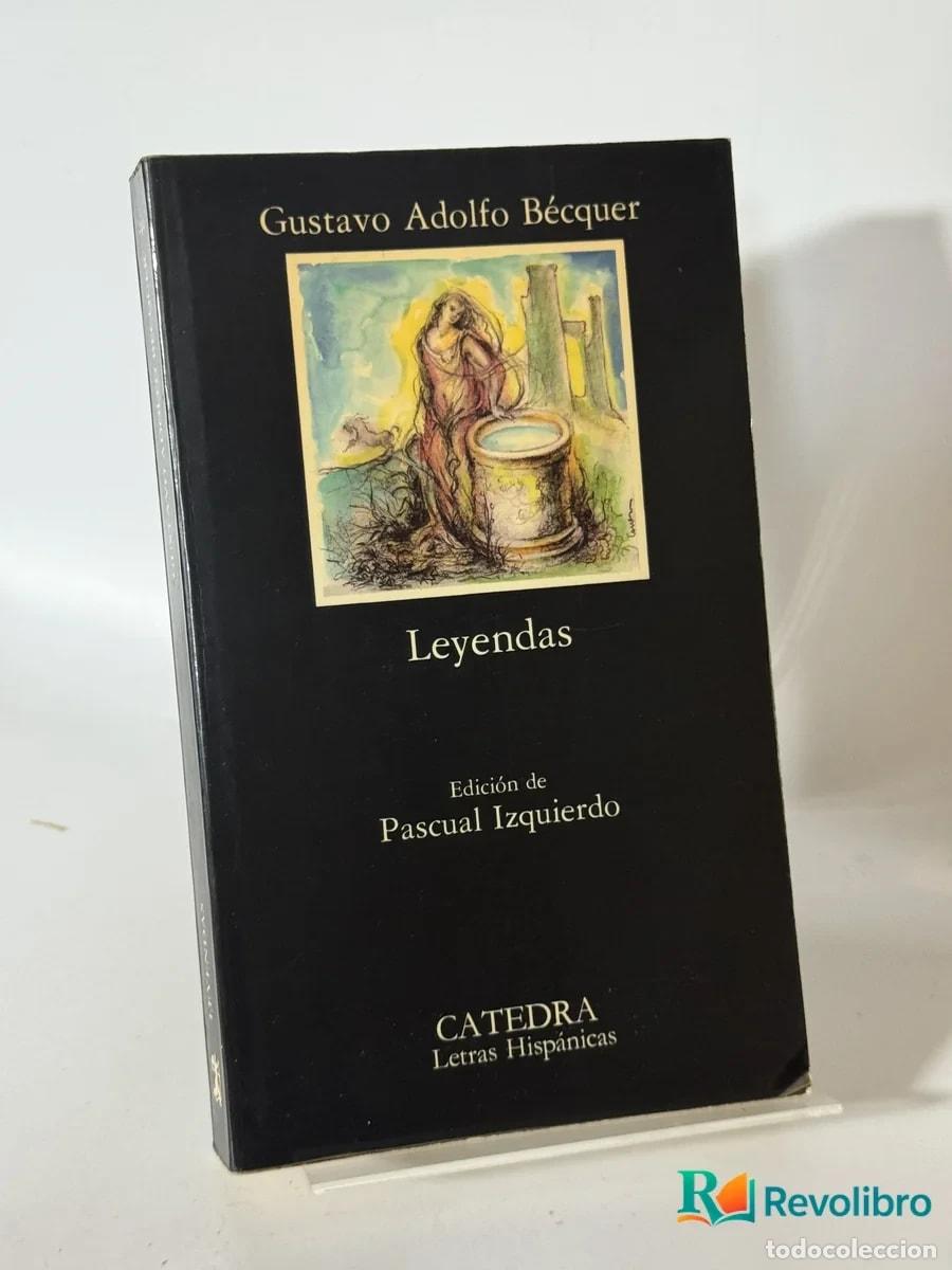 Libros de segunda mano: Leyendas - Gustavo Adolfo B&eacute;cquer