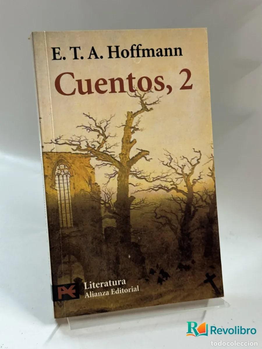 Libros de segunda mano: Cuentos, 2 - E. T. A. Hoffmann