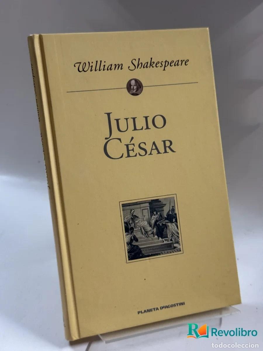 Libros de segunda mano: Julio C&eacute;sar - William Shakespeare