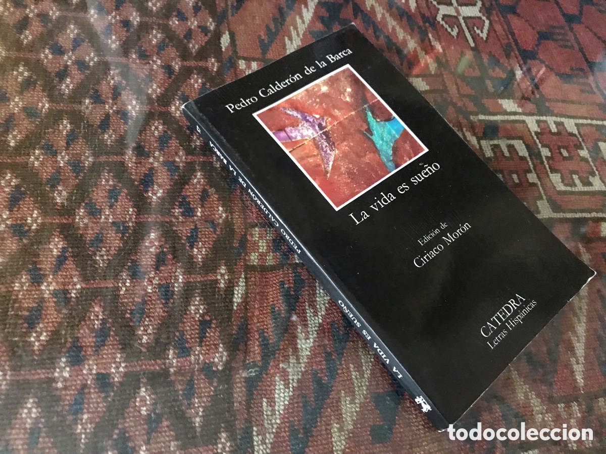 Libros de segunda mano: La vida es sue&ntilde;o. Pedro Calder&oacute;n de la Barca. C&aacute;tedra. Letras hisp&aacute;nicas n&ordm; 57