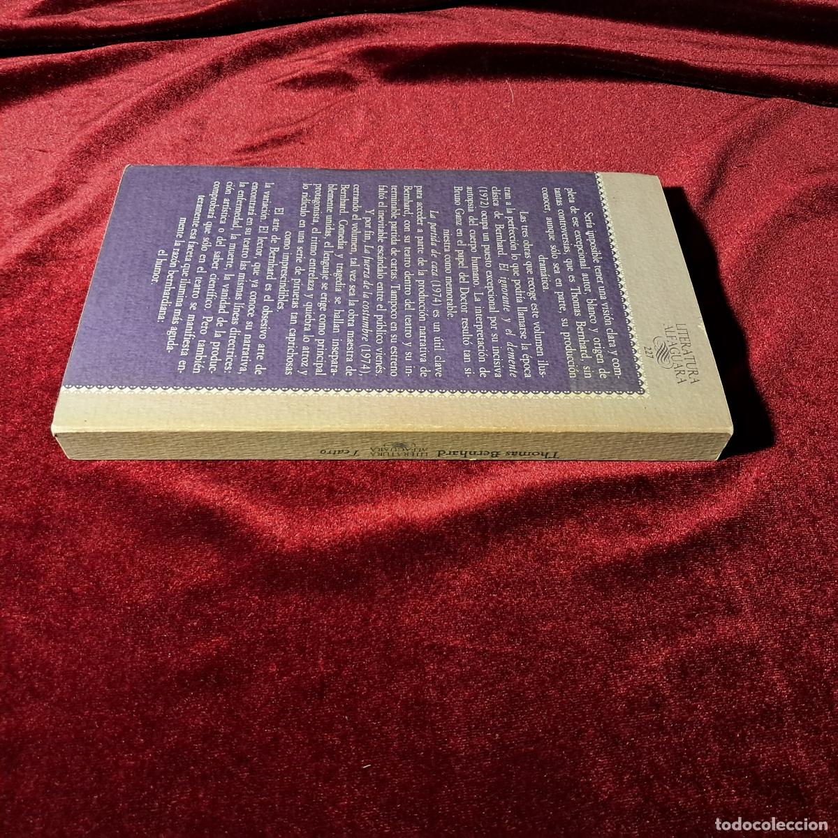 Libros de segunda mano: TEATRO. Thomas Bernhard. Alfaguara 1987 - Foto 2