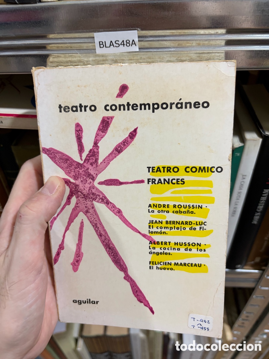 Libros de segunda mano: BLAS48A teatro contempor&aacute;neo TEATRO COMICO FRANCES ANDRE ROUSSIN &bull; La otra caba&ntilde;a. JEAN BERNARD-LUC
