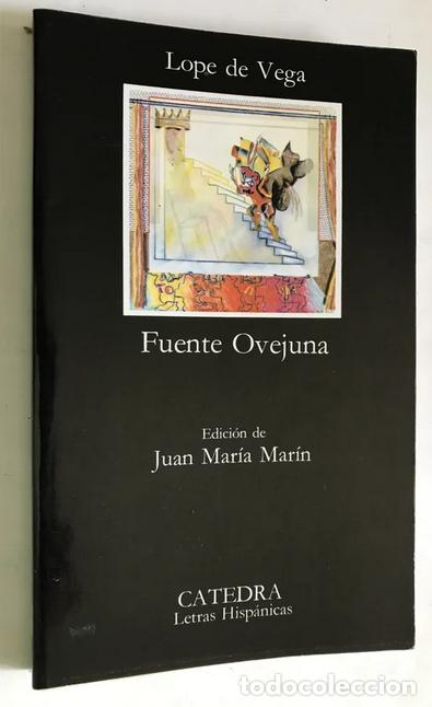 Libros de segunda mano: Fuente Ovejuna / Lope de Vega. C&aacute;tedra