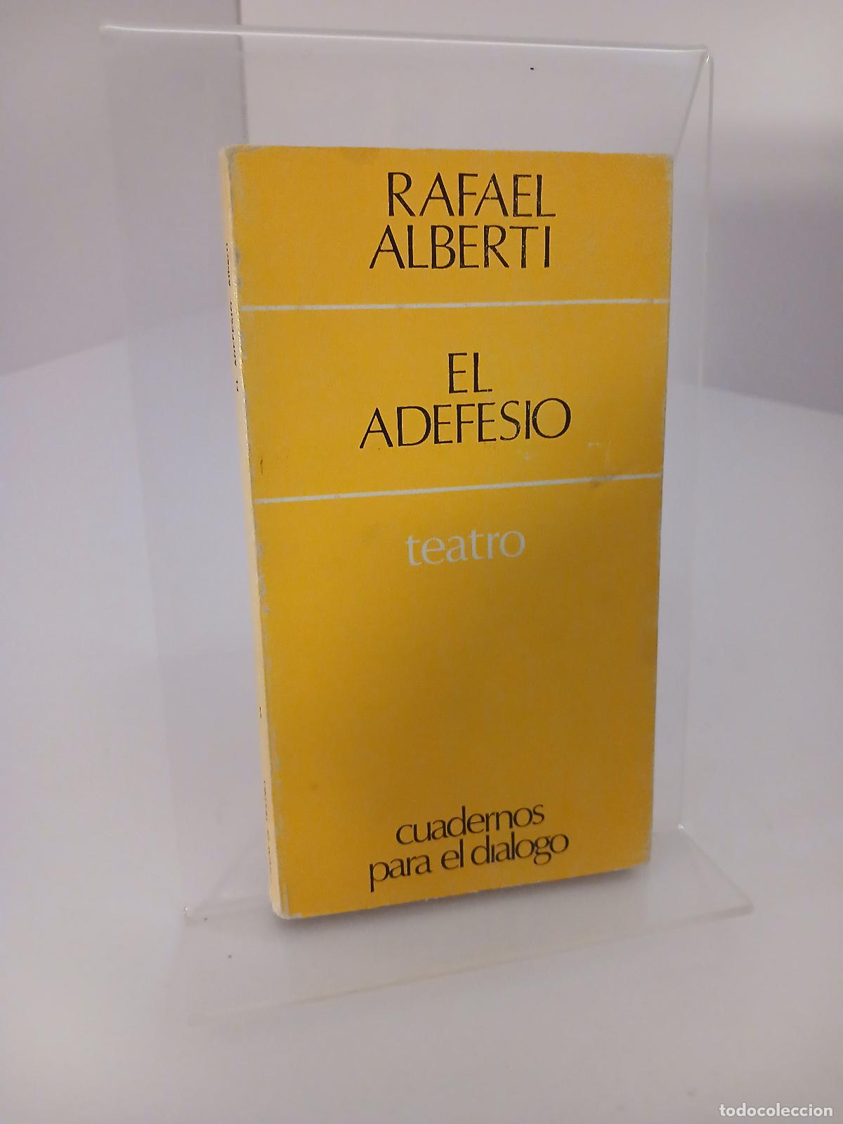 Second hand books: El adefesio - Rafael Alberti