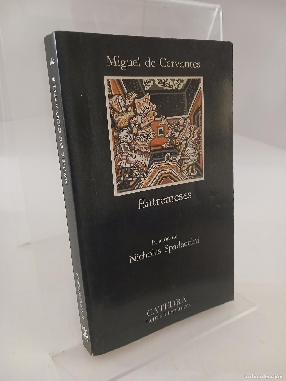 Libros de segunda mano: Entremeses: 162 (Letras Hisp&aacute;nicas)