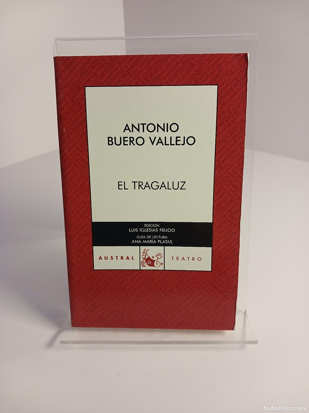 Libros de segunda mano: El tragaluz - Antonio Buero Vallejo