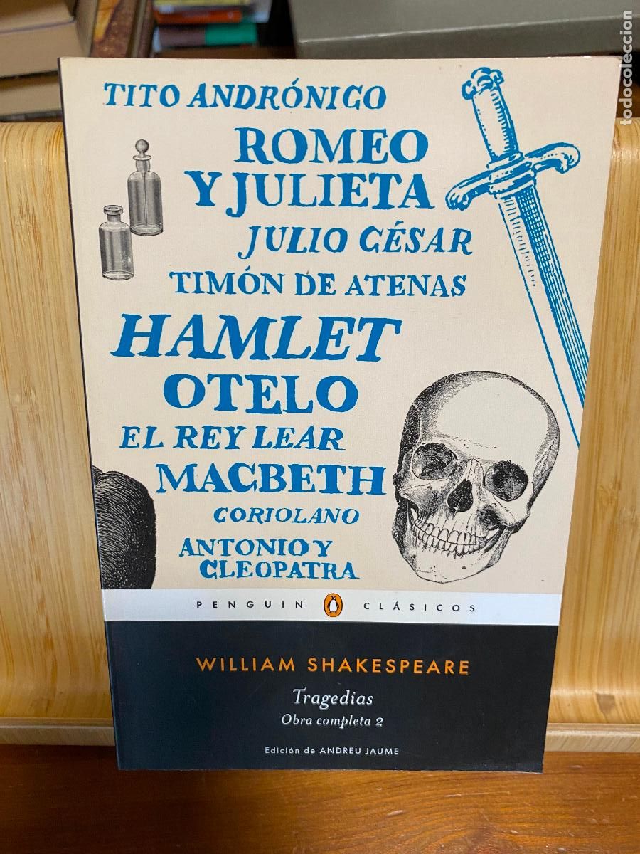 Libros de segunda mano: TRAGEDIAS. OBRA COMPLETA 2. WILLIAM SHAKESPEARE. PENGUIN CL&Aacute;SICOS