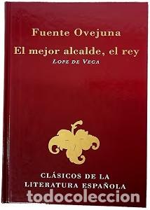 Libros de segunda mano: Fuenteovejuna ; el Mejor Alcalde, el Rey - Lope de Vega - Signo Editores - Cl&aacute;sicos Literatura Espa&ntilde;