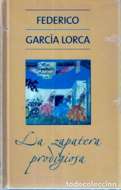 Libros de segunda mano: La zapatera prodigiosa - Garc&iacute;a Lorca, Federico