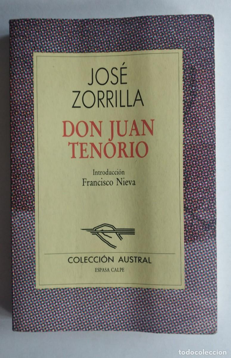 Libros de segunda mano: Don Juan Tenorio -Jos&eacute; Zorrilla -Introducci&oacute;n: Francisco Nieva