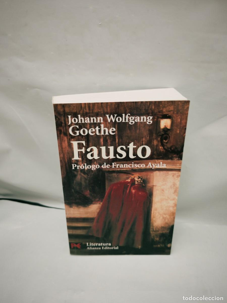 Libri di seconda mano: Goethe: FAUSTO (Primera edici&oacute;n, Colecci&oacute;n: El Libro De Bolsillo / Literatura)