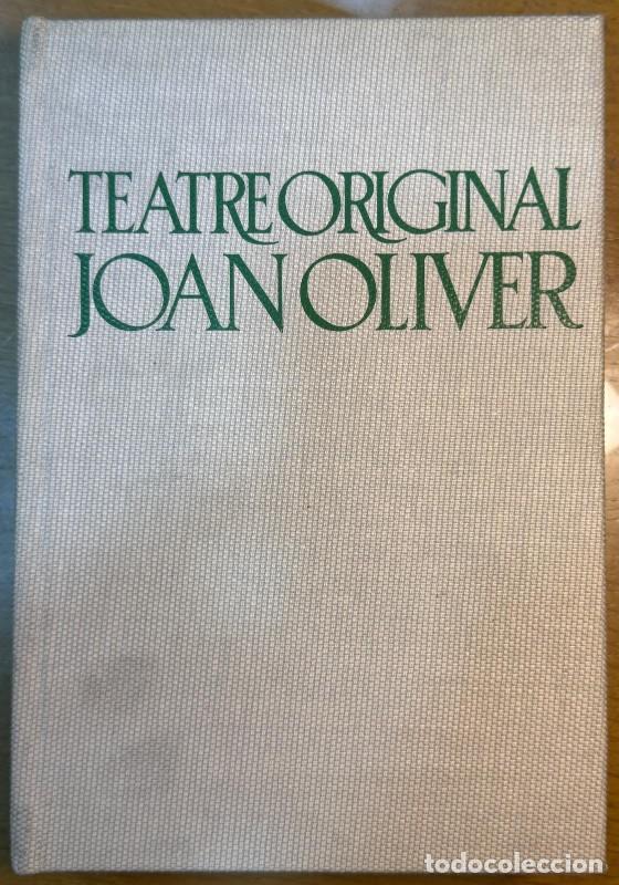 Libros de segunda mano: Obres completes de Joan Oliver, 2: Teatre original - Joan Oliver - Proa