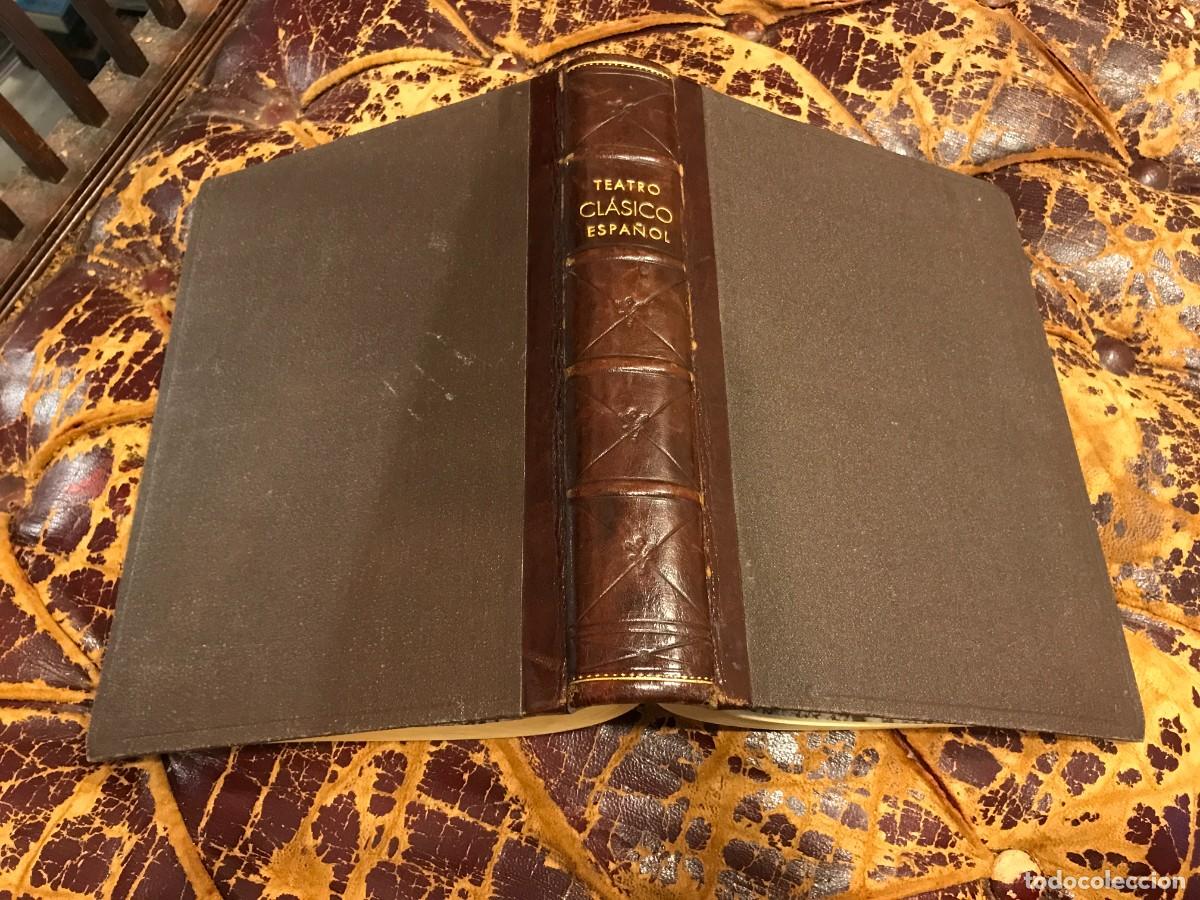 Libros de segunda mano: TEATRO CL&Aacute;SICO ESPA&Ntilde;OL. TEATRO SELECTO. 1929