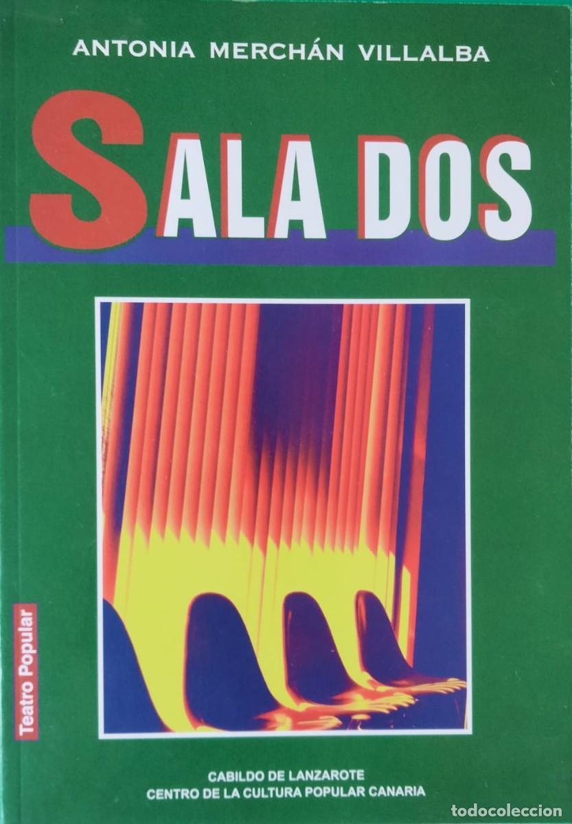 Libros de segunda mano: Antonia Merch&aacute;n Villalba-Sala Dos.Centro de la cultura popular canaria.2008.