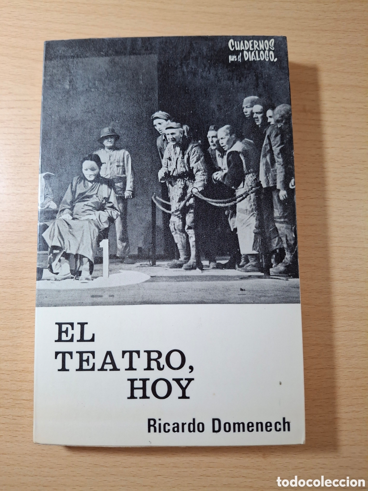 Libros de segunda mano: El Teatro, hoy. Ed. Cuadernos para el Di&aacute;logo