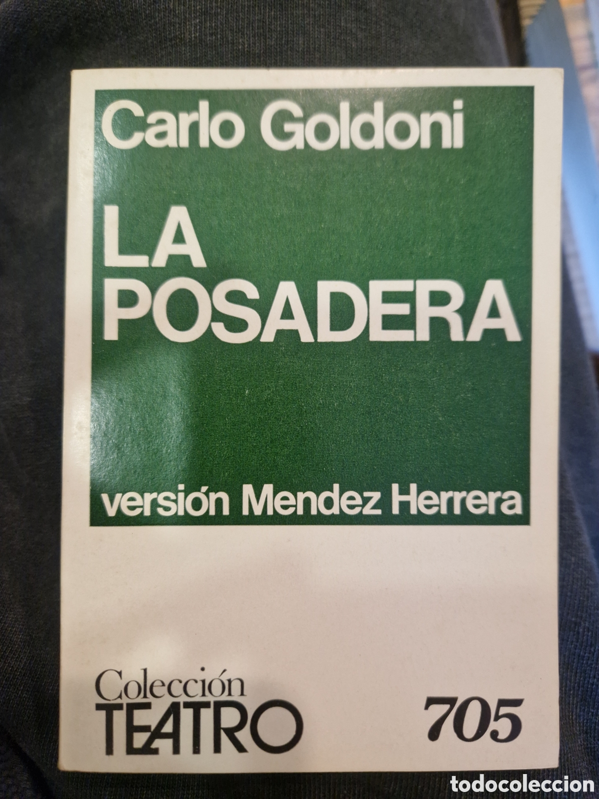 Libri di seconda mano: GOLDONI, Carlo La posadera: Obra dividida en dos acto