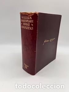 Libros de segunda mano: William Shakespeare Obras Completas - William Shakespeare - Aguilar - 12&ordf; Edici&oacute;n - 1964