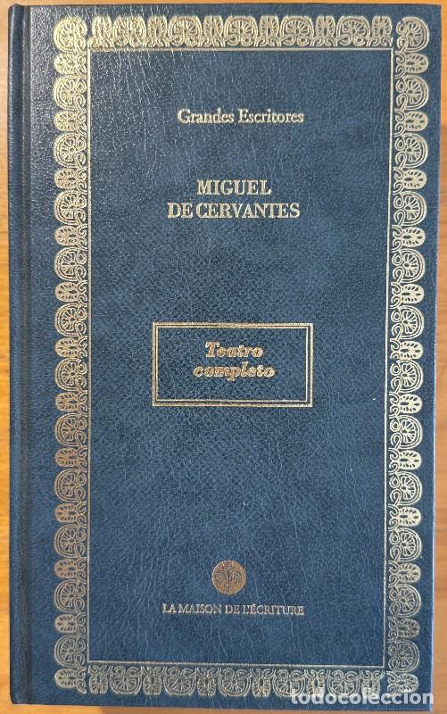 Libros de segunda mano: Teatro completo - Miguel de Cervantes Saavedra - La maison de l'&eacute;criture - Grandes escritores