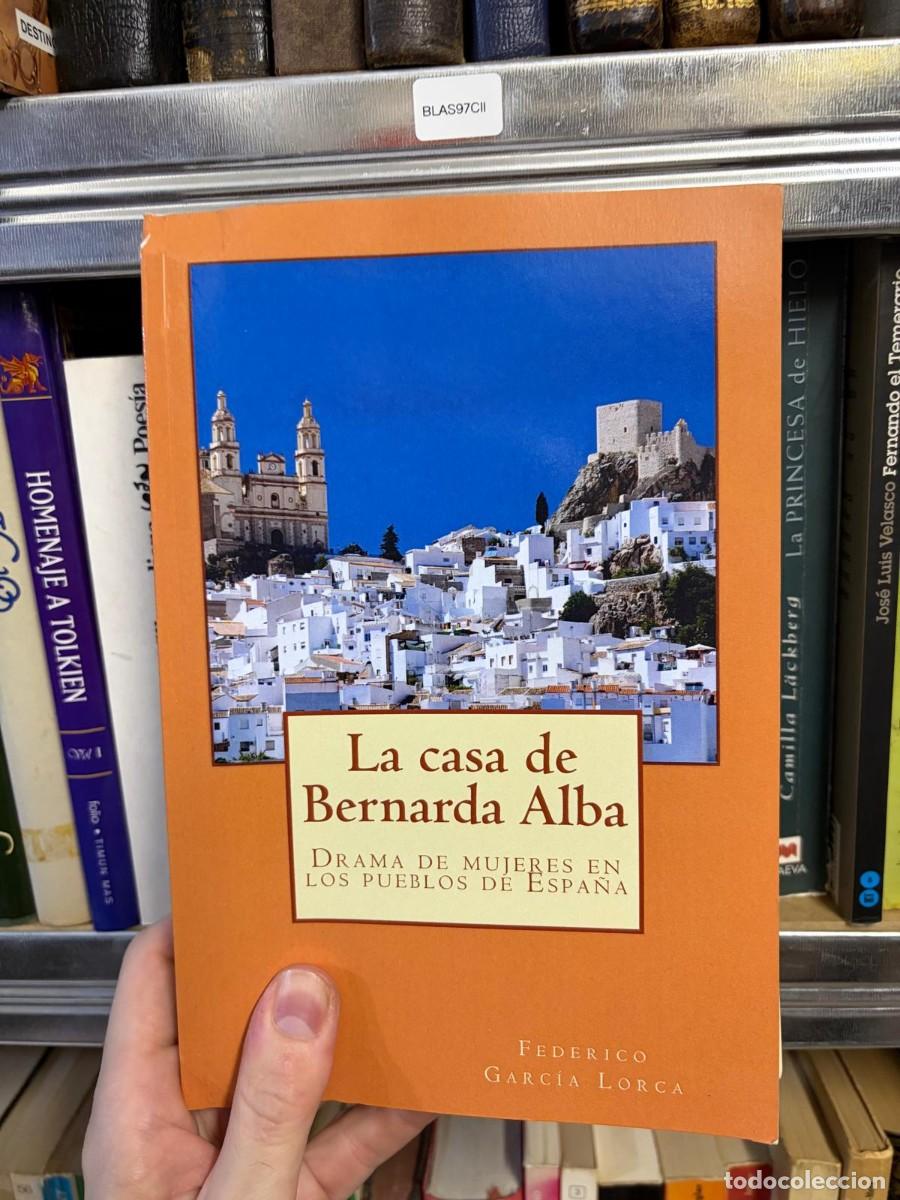 Libros de segunda mano: BLAS97CII &mdash; La casa de Bernarda Alba &mdash; Federico Garc&iacute;a Lorca &mdash; -