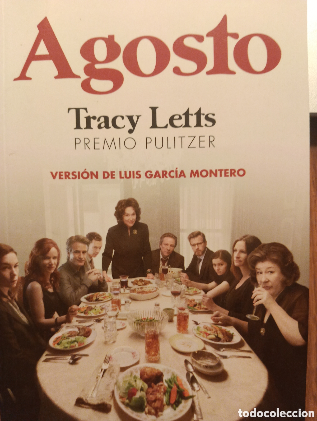 Libros de segunda mano: Agosto, Tracy Letts, versi&oacute;n de Luis Garc&iacute;a Montero