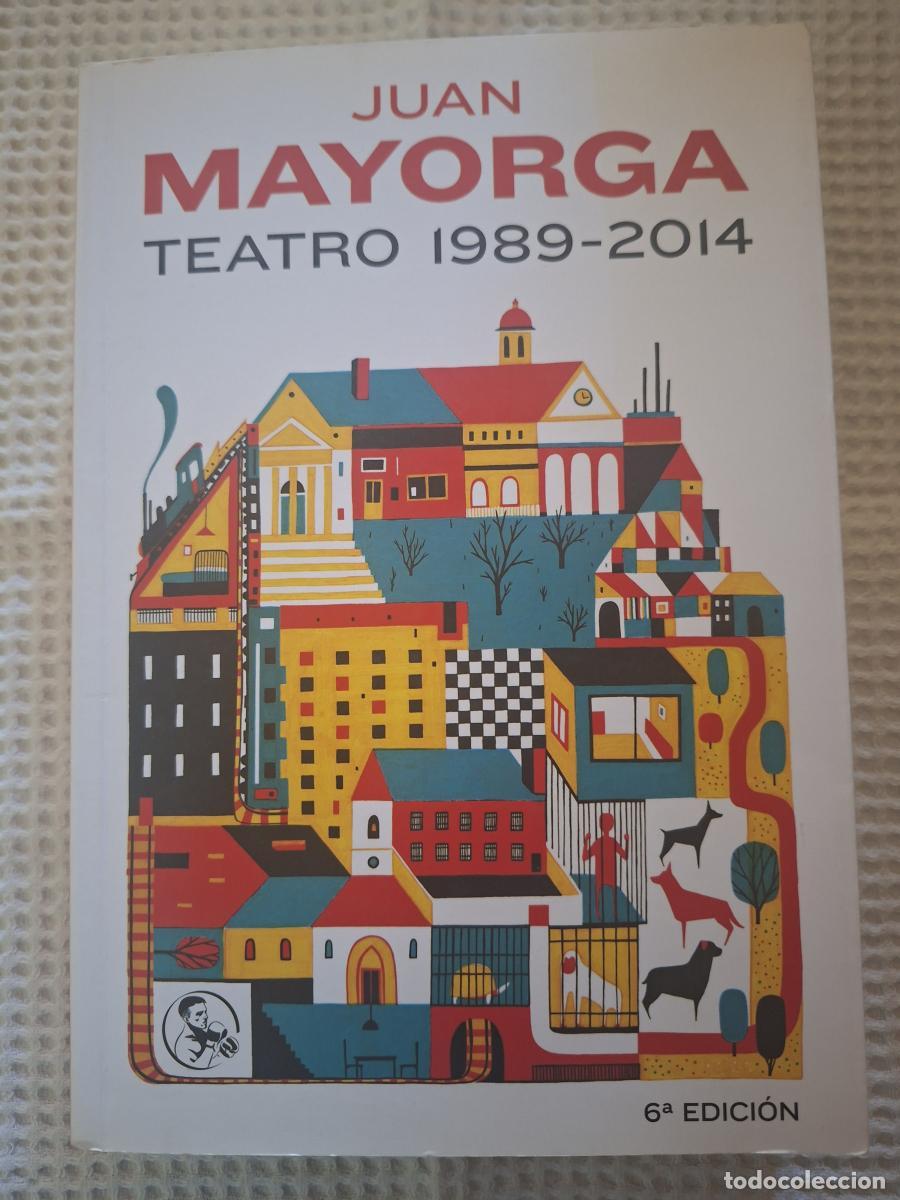 Gebrauchte B&uuml;cher: Teatro 1989-2014 - Mayorga, Juan
