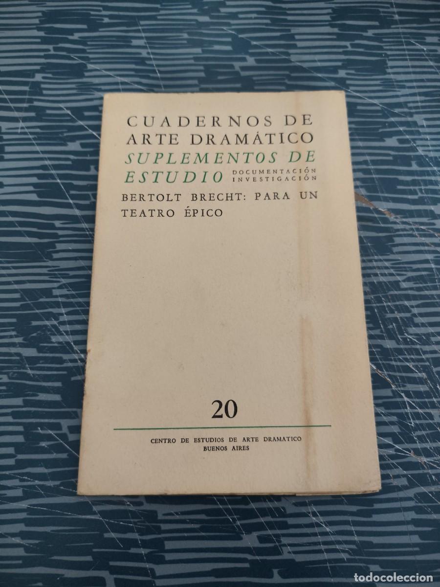 Libros de segunda mano: CUADERNOS DE ARTE DRAM&Aacute;TICO, SUPLEMENTOS DE ESTUDIOS,BERTOLT BRECHT:PARA UN TEATRO EPICO,T.II,N.20.
