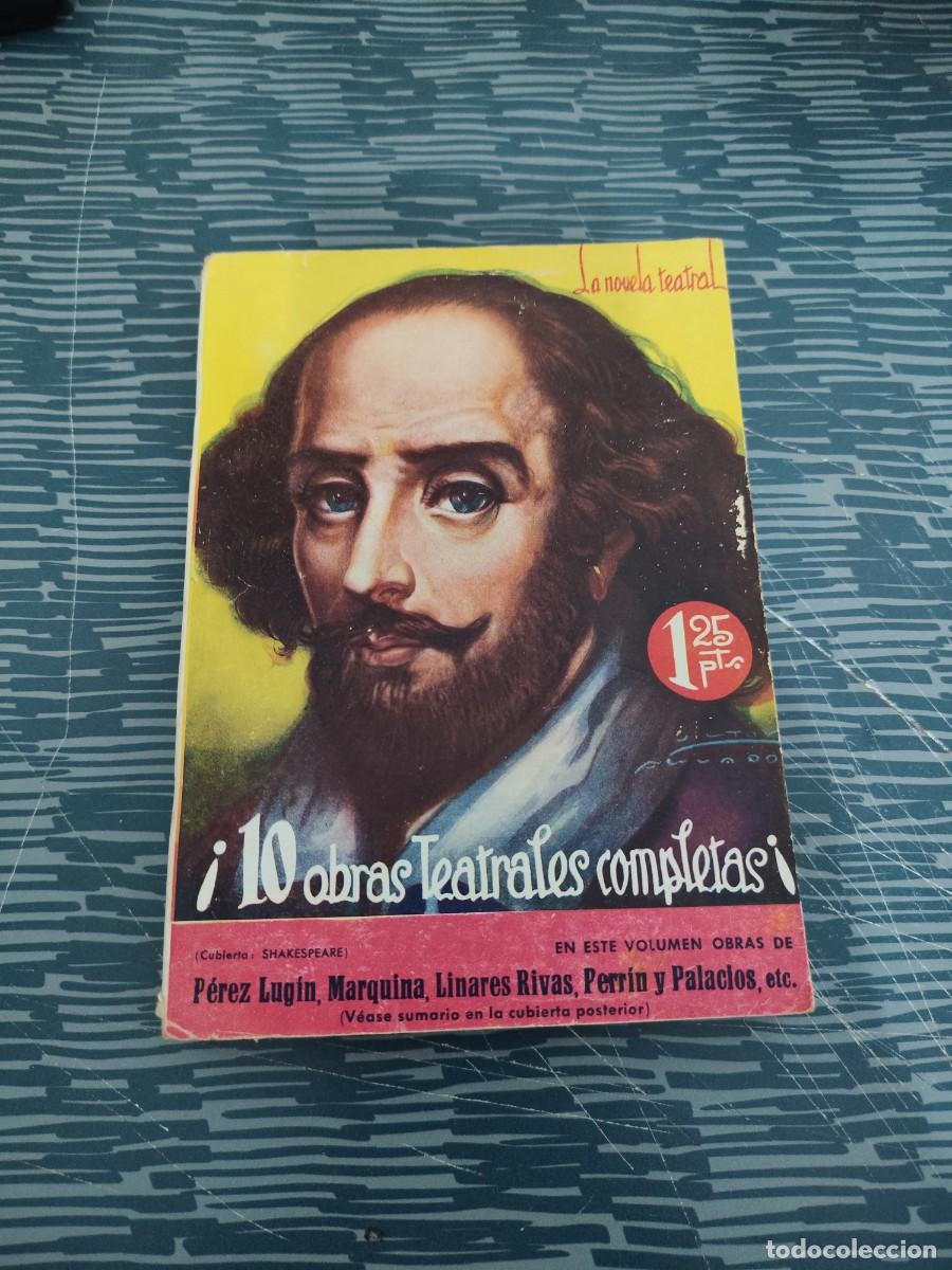 Libros de segunda mano: LA NOVELA TEATRAL,10 OBRAS TEATRALES COMPLETAS,PEREZ LUGIN,MARQUINA,LINARES RIVAS,ETC.