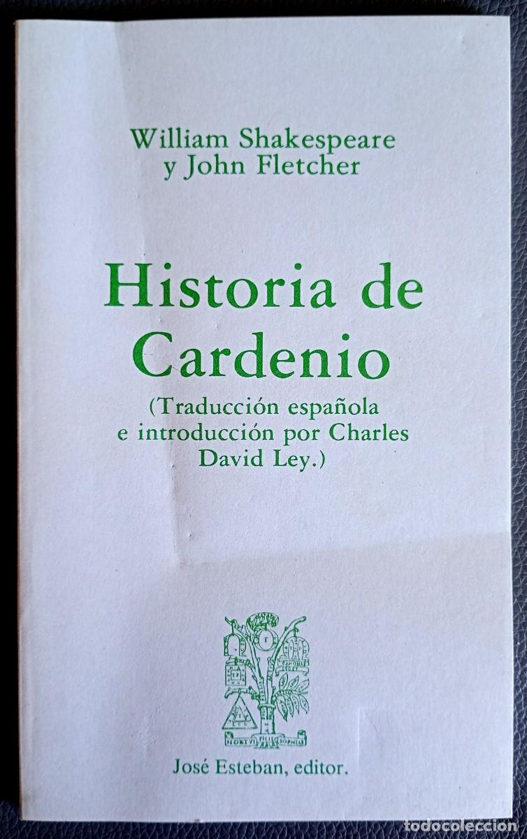Libros de segunda mano: William Shakespeare y John Fletcher . Historia de Cardenio