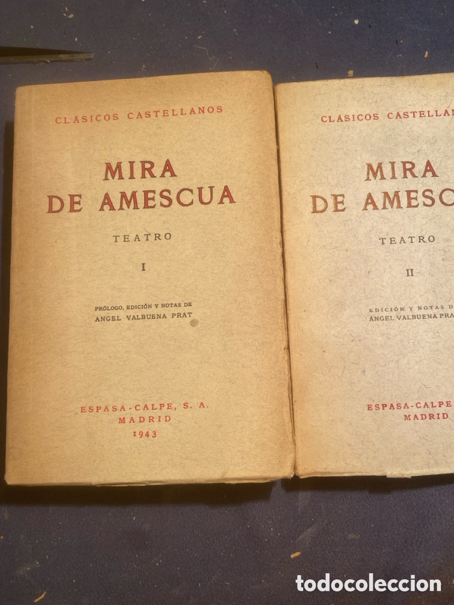 Libros de segunda mano: MIRA DE AMESCUA: - TEATRO (2 vol&uacute;menes) - (ESPASA CALPE, 1943)