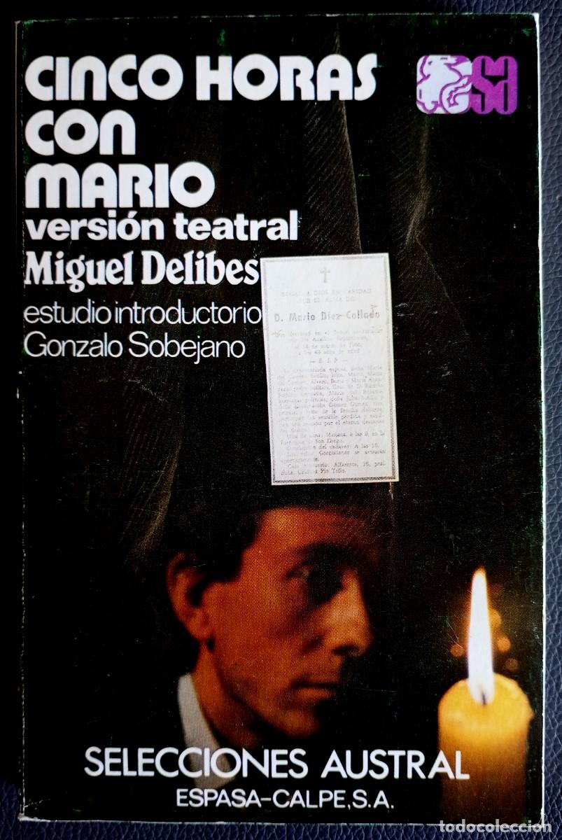 Libros de segunda mano: Miguel Delibes . Cinco horas horas con Mario. Versi&oacute;n teatral