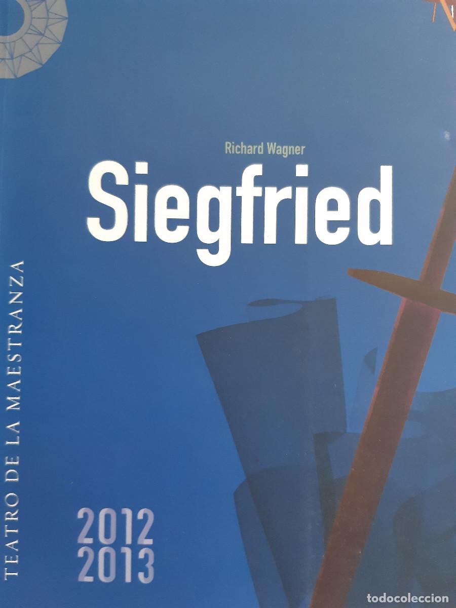 Libros de segunda mano: SIEGFRIED SIGFRIDO TEATRO LA MAESTRANZA RICHARD WAGNER 2012 2013 M5 TEATRO