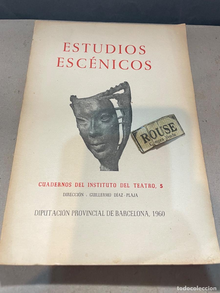Libros de segunda mano: MUSICA / TEATRO - ANTIGUA PUBLICACI&Oacute;N - ESTUDIOS ESC&Eacute;NICOS , CUADERNOS DEL INSTITUTO DEL TEATRO N&ordm; 5
