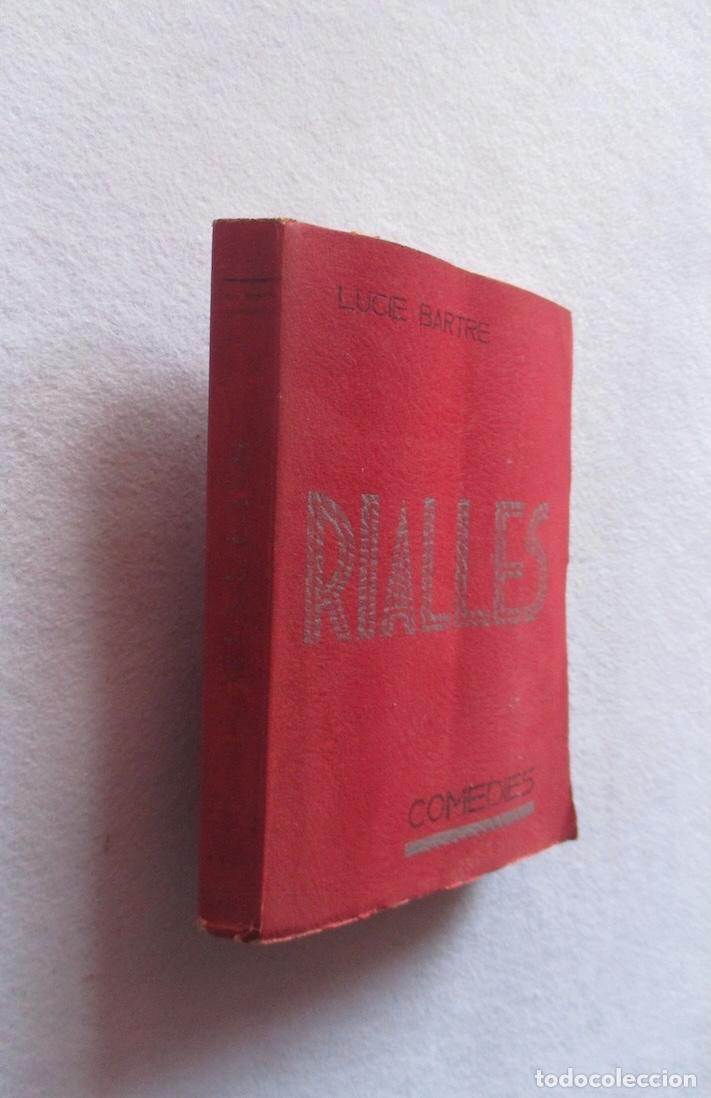 Libros de segunda mano: RIALLES, COMEDIES - LUCIE BARTRE - CON DEDICATORIA AUTOGRAFIADA DE LA AUTORA