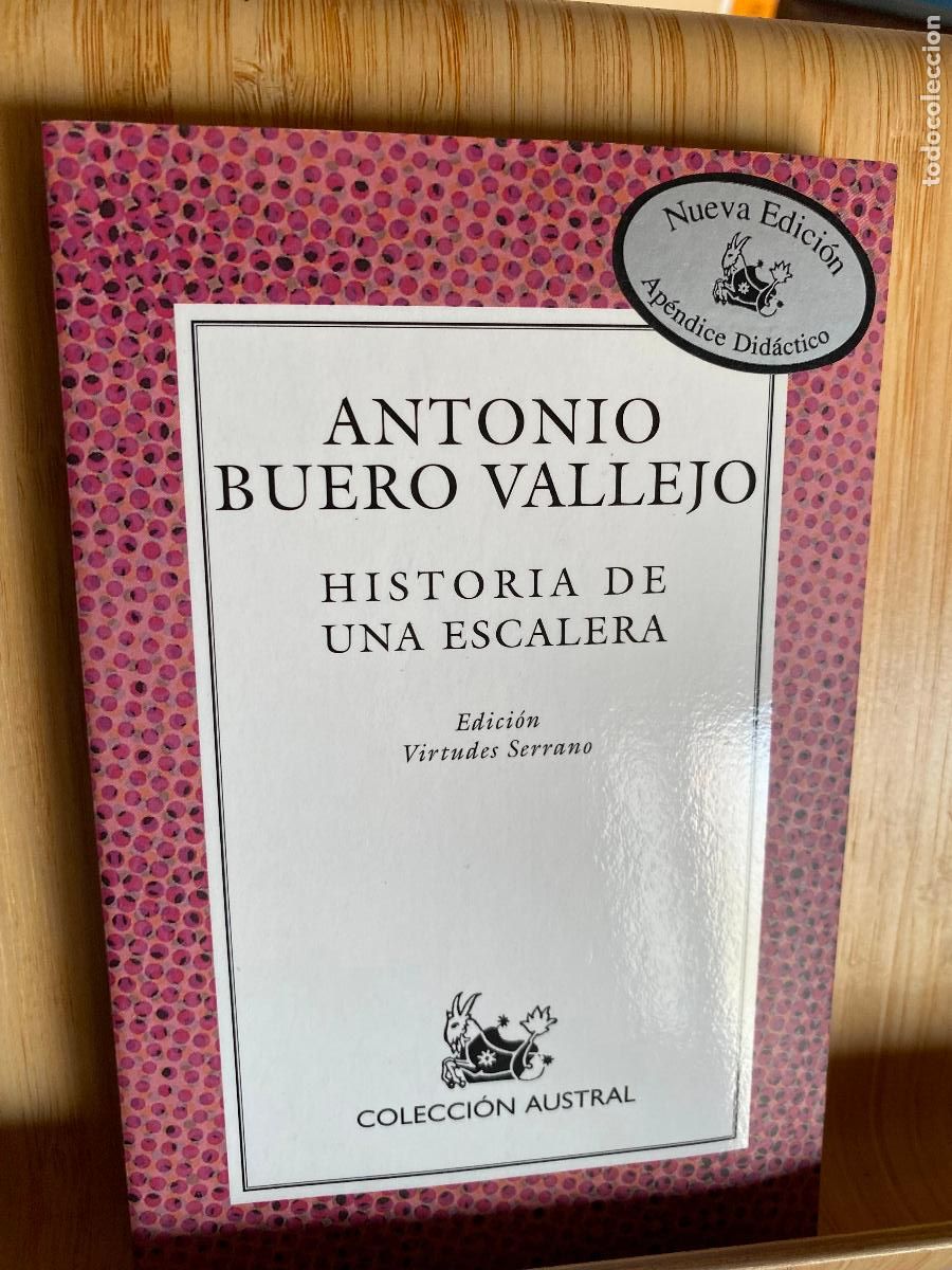 Libros de segunda mano: HISTORIA DE UNA ESCALERA. ANTONIO BUERO VALLEJO. EDITORIAL ESPASA