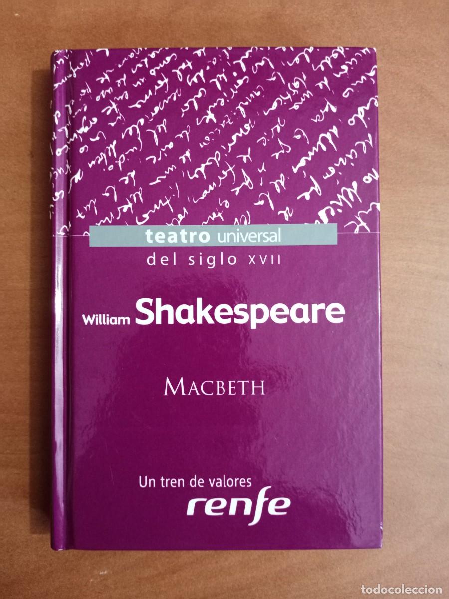 Libros de segunda mano: MACBETH - William Shakespeare - teatro universal del siglo XVII -ed. Un tren de valores RENFE