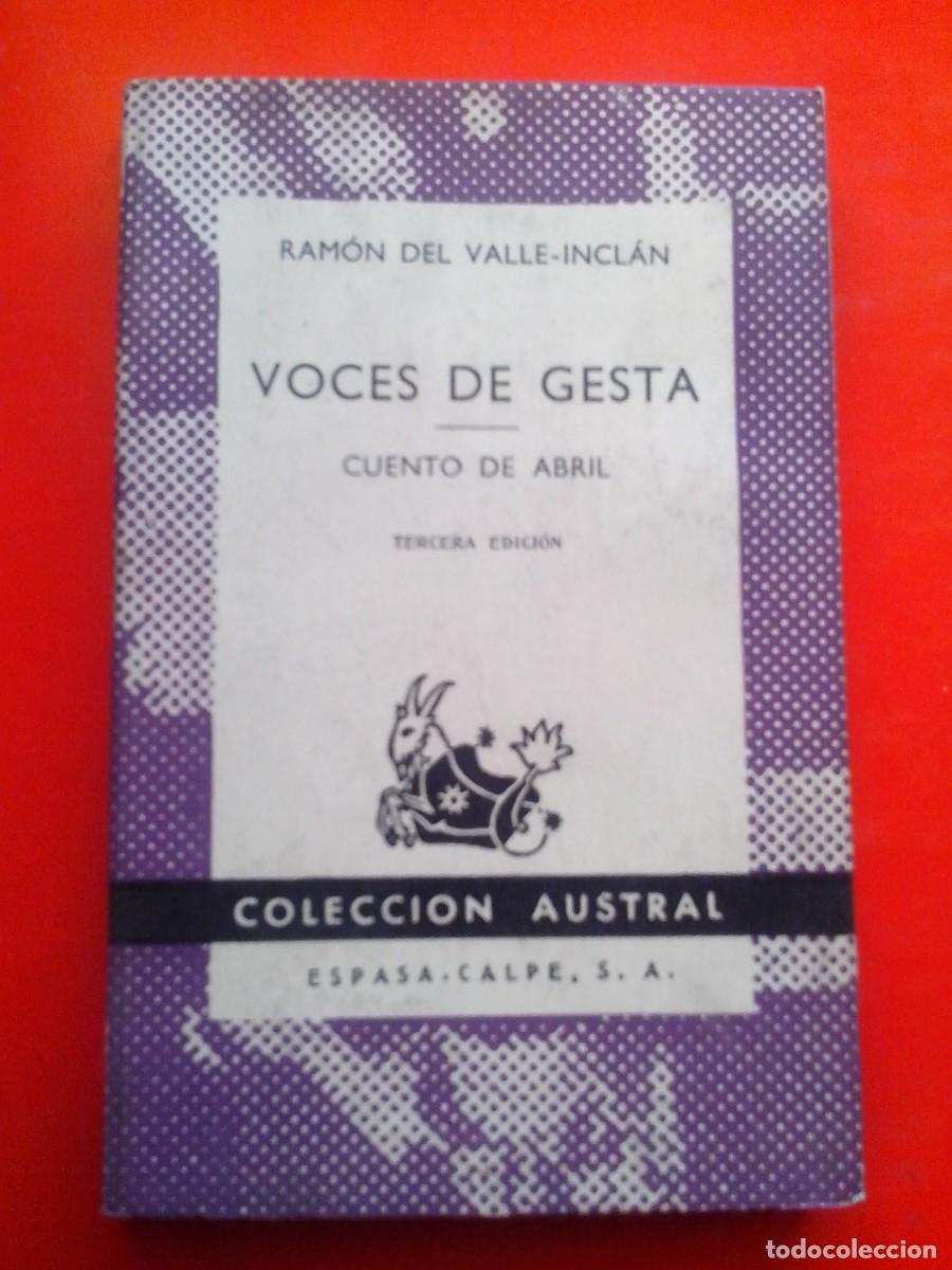 Libros de segunda mano: Voces de gesta. Valle-Incl&aacute;n. Colecci&oacute;n Austral n&ordm;415. 3&ordf;Ed. 1960 Espasa Calpe